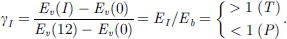 Mathematical equation: $$ {\gamma}_I=\frac{E_v(I)-{E}_v(0)}{E_v(12)-{E}_v(0)}={E}_I/{E}_b=\left\{\begin{array}{c}>1\ (T)\\ {}<1\ (P)\end{array}\right.. $$